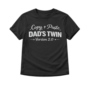 Dad's Twin 2.0 Shirt - Youth Sizes