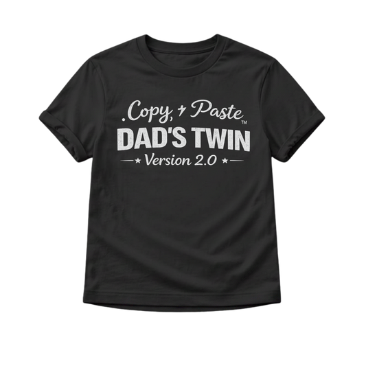 Dad's Twin 2.0 Shirt - Youth Sizes
