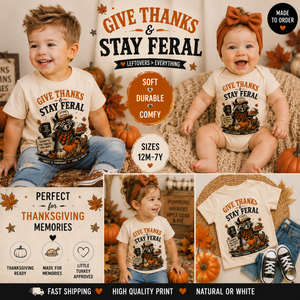 Give Thanks Stay Feral Thanksgiving Shirt, Funny Raccoon Shirt, Baby Thanksgiving Outfit, Toddler Turkey Day Shirt, Fall Kids Tee