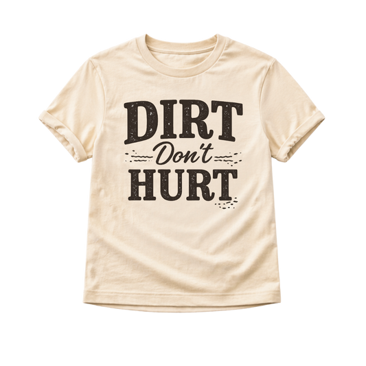 Dirt Don’t Hurt Toddler