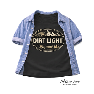 Dirt Light Toddler