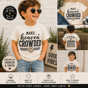 Make Heaven Crowded Shirt, Christian Kids Shirt, Faith Based Toddler Shirt, Christian Toddler Tee, Bible Verse Shirt, Church Outfit, Christian Gift