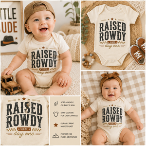 Raised Rowdy Since Day One Bodysuit, Cowboy Baby Outfit, Western Baby Bodysuit, Country Baby Clothes, Rodeo Baby Gift, Funny Baby Bodysuit