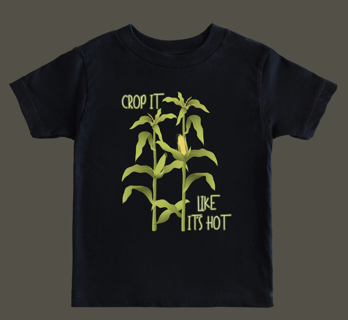 Crop It Like Its Hot - Field - Tee