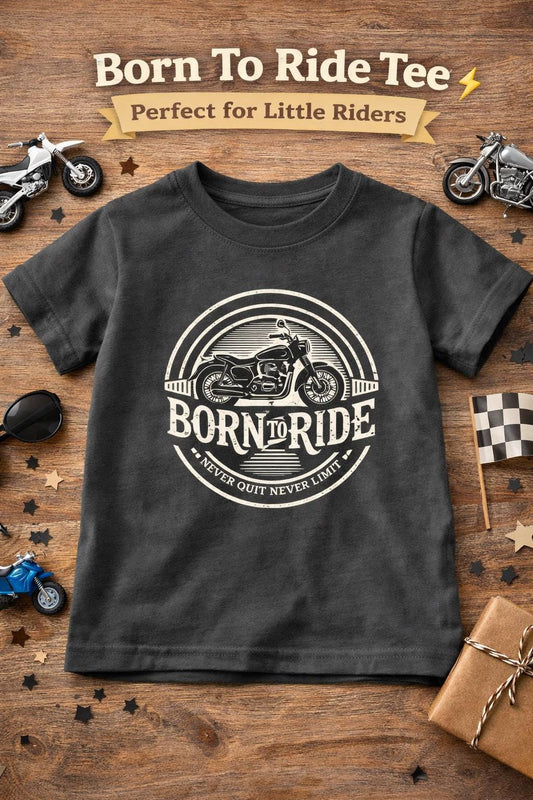 Toddler Tee - Born To Ride