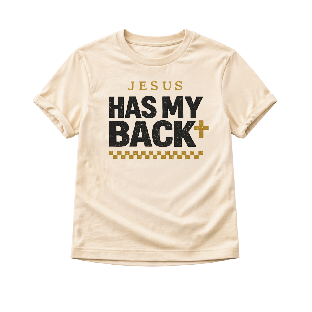 Jesus Has My Back  Toddler Shirt