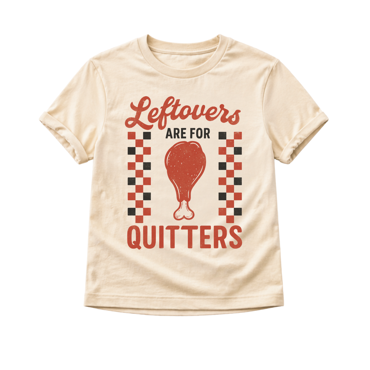 Leftovers Are For Quitters