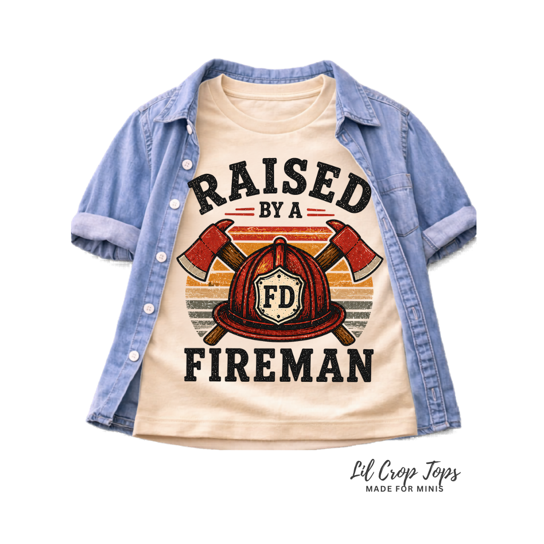 Raised By A Fireman Toddler