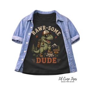 Rawrsome Dude Toddler