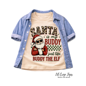 Santa Is My Buddy Toddler