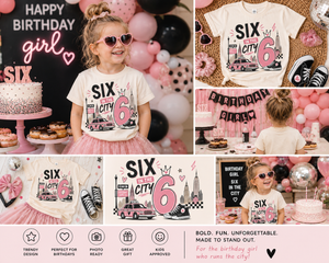 6th Birthday Shirt Girl, Six in the City Birthday Shirt, Girl Turning 6 Tee, 6 Year Old Birthday Outfit, Sixth Birthday Girl Shirt