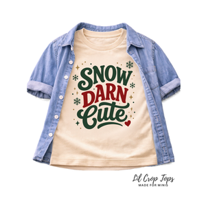 Snow Darn Cute Christmas Shirt, Toddler Christmas Shirt, Baby Christmas Bodysuit, Kids Holiday Shirt, Cute Christmas Outfit, First Christmas Gift