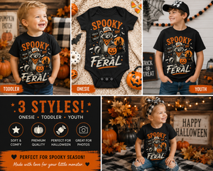 Spooky and Feral Toddler
