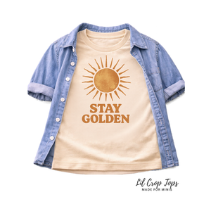 Stay Golden Toddler