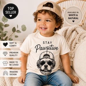 Dog Shirt for Kids, Stay Pawsitive Toddler Tee, Puppy Graphic Shirt, Baby Dog Bodysuit, Dog Lover Gift for Kids, Cute Kids T Shirt