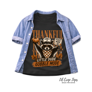 Funny Thanksgiving Shirt for Kids, Raccoon Thanksgiving Tee, Little Dude Gobble Mode Shirt, Toddler Thanksgiving Outfit, Fall Kids Shirt