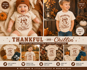 Thankful and Chillin' Toddler