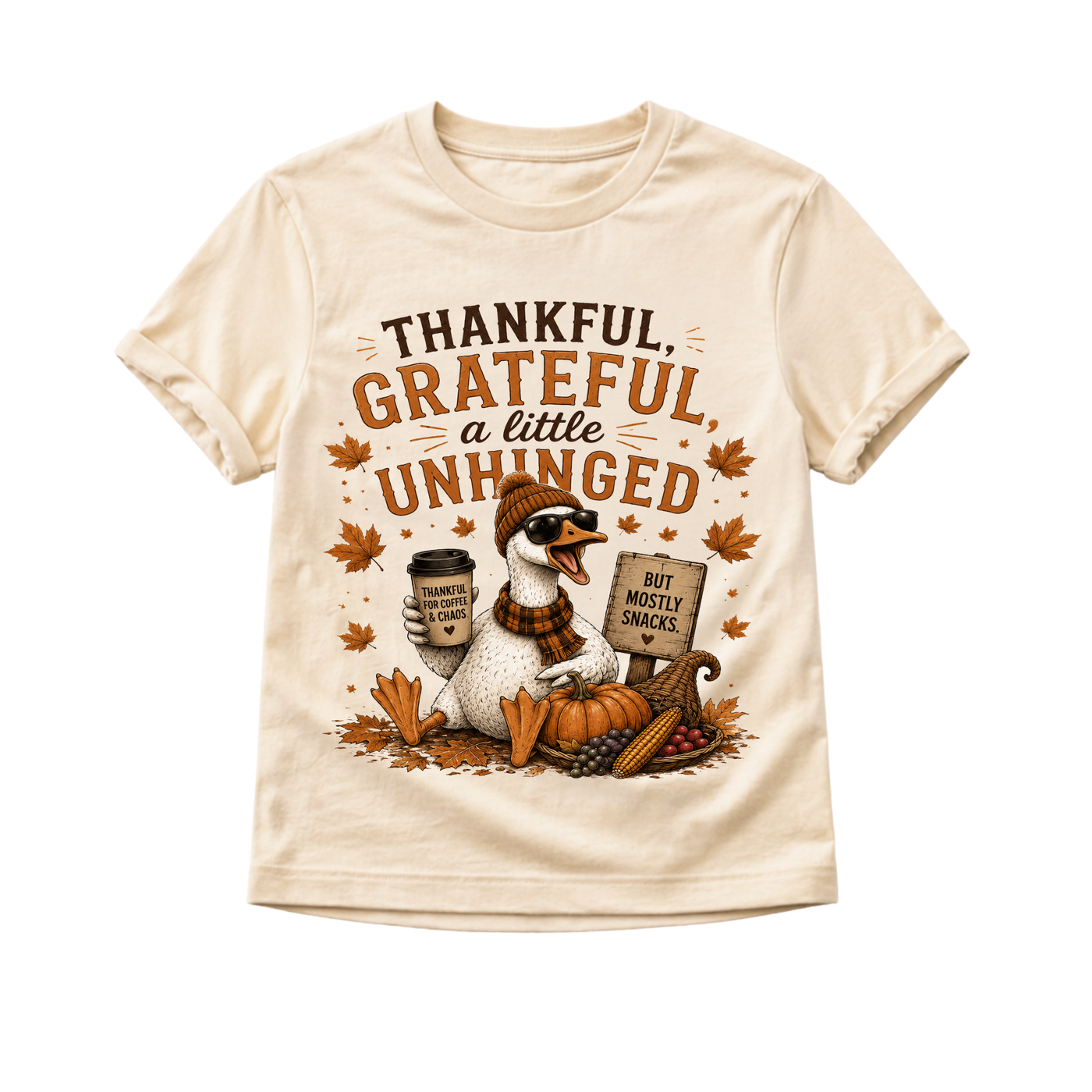 Thankful Grateful and a Little Unhinged Toddler