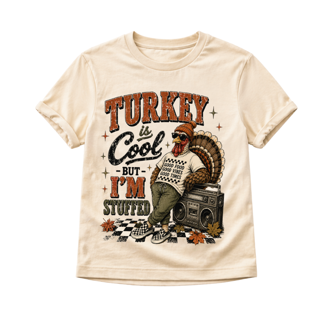 Turkey Is Cool, But I'm Stuffed Toddler