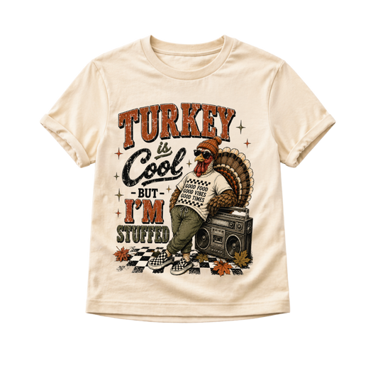 Turkey Is Cool, But I'm Stuffed Toddler