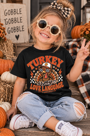 Thanksgiving Kids Shirt, Turkey Shirt for Toddler, Funny Thanksgiving Shirt, Turkey Is My Love Language Tee, Baby Thanksgiving Outfit