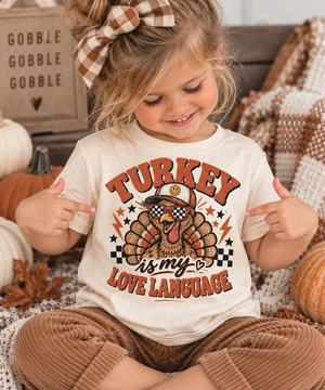 Thanksgiving Kids Shirt, Turkey Is My Love Language Shirt, Toddler Thanksgiving Tee, Baby Turkey Onesie, Boys Girls Thanksgiving Shirt