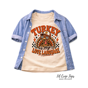 Thanksgiving Kids Shirt, Turkey Shirt for Toddler, Funny Thanksgiving Shirt, Turkey Is My Love Language Tee, Baby Thanksgiving Outfit