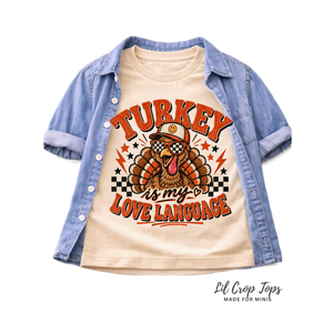 Thanksgiving Kids Shirt, Turkey Is My Love Language Shirt, Toddler Thanksgiving Tee, Baby Turkey Onesie, Boys Girls Thanksgiving Shirt