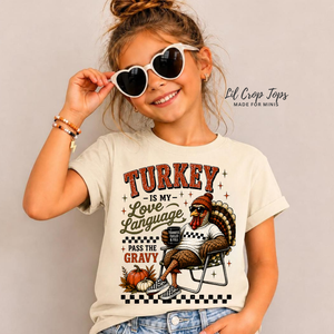Turkey Is My Love Language Toddler