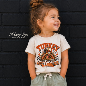 Thanksgiving Kids Shirt, Turkey Shirt for Toddler, Funny Thanksgiving Shirt, Turkey Is My Love Language Tee, Baby Thanksgiving Outfit