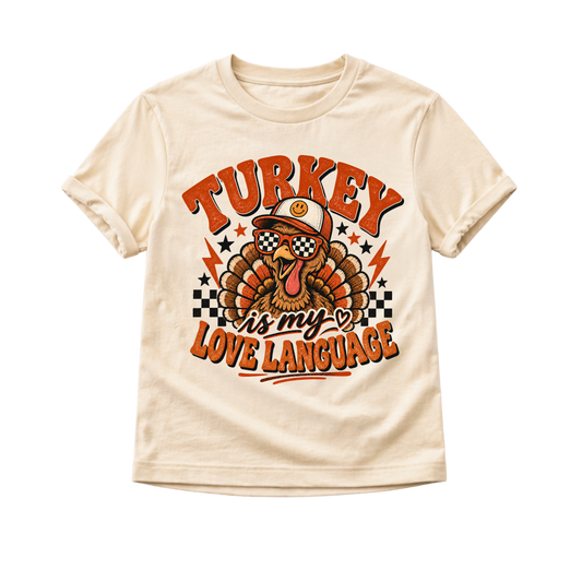 Thanksgiving Kids Shirt, Turkey Shirt for Toddler, Funny Thanksgiving Shirt, Turkey Is My Love Language Tee, Baby Thanksgiving Outfit