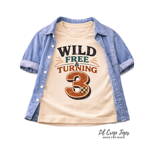 Wild Free & Turning 3 Toddler